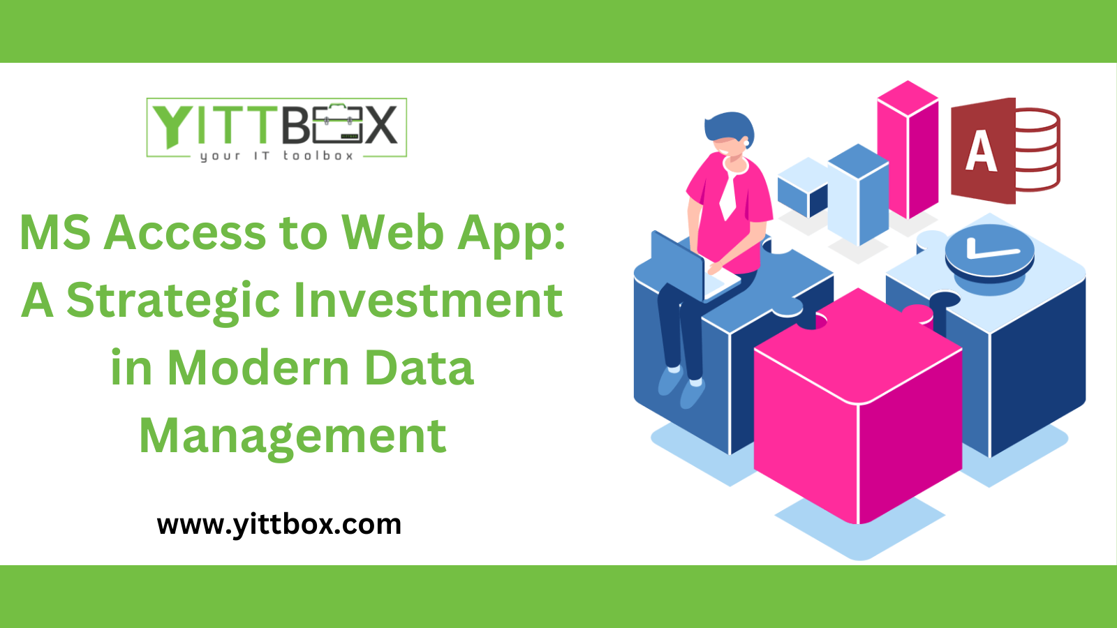 MS Access to Web App: A Strategic Investment in Modern Data Management